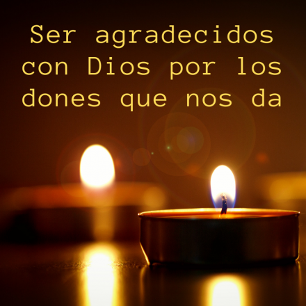 Pasapalabra | SER AGRADECIDOS CON DIOS POR LOS DONES QUE NOS DA