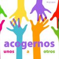 Pasaálabra | ACOGERNOS UNOS A OTROS