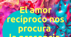 Pasapalabra | EL AMOR RECÍPROCO NOS DA LA PRESENCIA DE DIOS