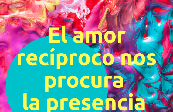 Pasapalabra | EL AMOR RECÍPROCO NOS DA LA PRESENCIA DE DIOS