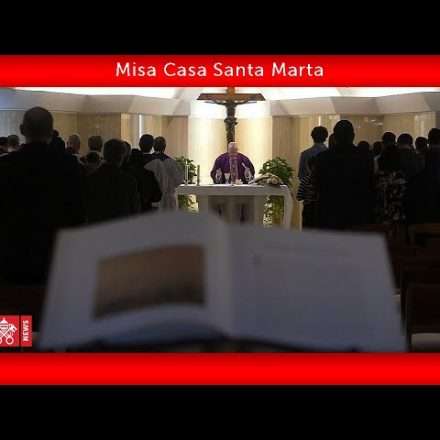 Papa Francisco Misa – El modo de pensar mas hermoso del mundo