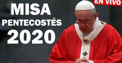 Papa Francisco Misa  | Fiesta de Pentecostes