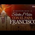 Misa 10 de Mayo Papa Francisco