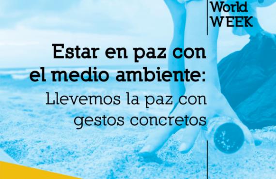 Pasapalabra | ESTAR EN PAZ CON EL MEDIO AMBIENTE: LLEVEMOS LA PAZ CON GESTOS CONCRETOS