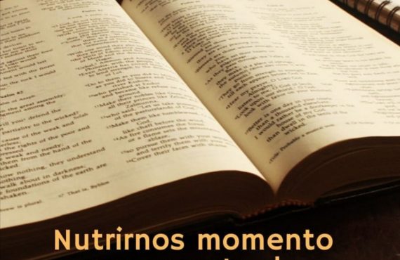 Pasapalabra | NUTRIRNOS MOMENTO A MOMENTO DE LA PALABRA DE DIOS