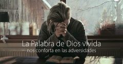 Pasapalabra | LA PALABRA DE DIOS VIVIDA NOS CONFORTA EN LAS ADVERSIDADES
