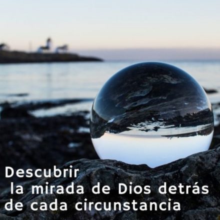 Pasapalabra | DESCUBRIR LA MIRADA DE DIOS DETRÁS DE CADA CIRCUNSTANCIA