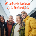 Pasapalabra | MOSTRAR LA BELLEZA DE LA FRATERNIDAD