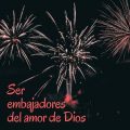 Pasapalabra | SER EMBAJADORES DEL AMOR DE DIOS