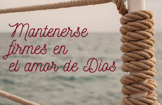 Pasapalabra | MANTENERSE FIRMES EN EL AMOR DE DIOS