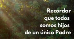 Pasapalabra | RECORDAR QUE TODOS SOMOS HIJOS DE UN ÚNICO PADRE