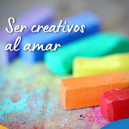 Pasapalabra | SER CREATIVOS AL AMAR