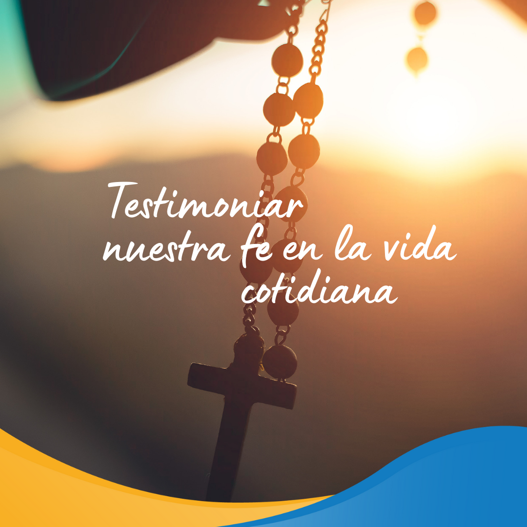 Pasapalabra | TESTIMONIAR NUESTRA FE EN LA VIDA COTIDIANA