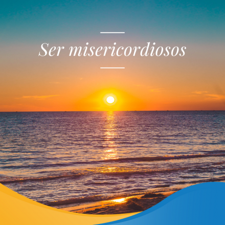 Pasapalabra | SER MISERICORDIOSOS