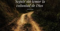Pasapalabra | SEGUIR SIN TEMOR LA VOLUNTAD DE DIOS