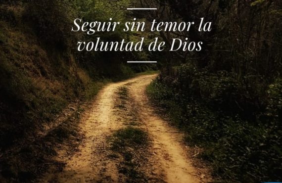 Pasapalabra | SEGUIR SIN TEMOR LA VOLUNTAD DE DIOS
