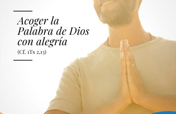 Pasapalabra | ACOGER LA PALABRA DE DIOS CON ALEGRÍA (cf. 1Ts 2,13)