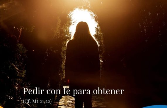 Pasapalabra | PEDIR CON FE PARA OBTENER (Cf. Mt 21,22)