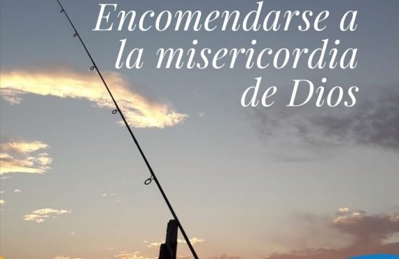 Pasapalabra | ENCOMENDARSE A LA MISERICORDIA DE DIOS