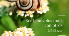Pasapalabra | SER BENÉVOLOS UNOS CON OTROS (Cf. Ef 4,32)