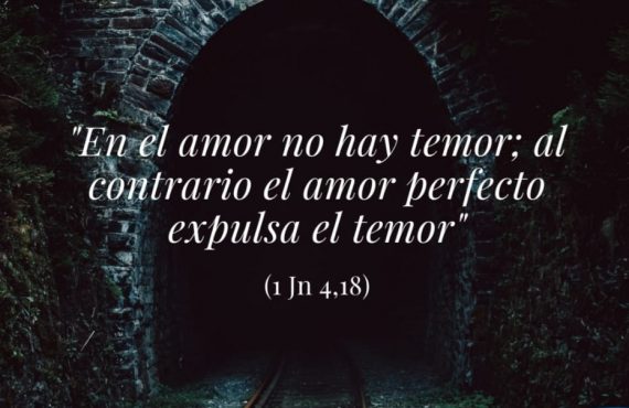 Pasapalabra | EN EL AMOR NO HAY LUGAR PARA EL TEMOR: AL CONTRARIO, EL AMOR PERFECTO ELIMINA EL TEMOR (1 Jn 4,18).