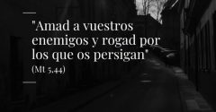 Pasapalabra | AMEN A SUS ENEMIGOS, RUEGUEN POR SUS PERSEGUIDORES. (Mt. 5,44)