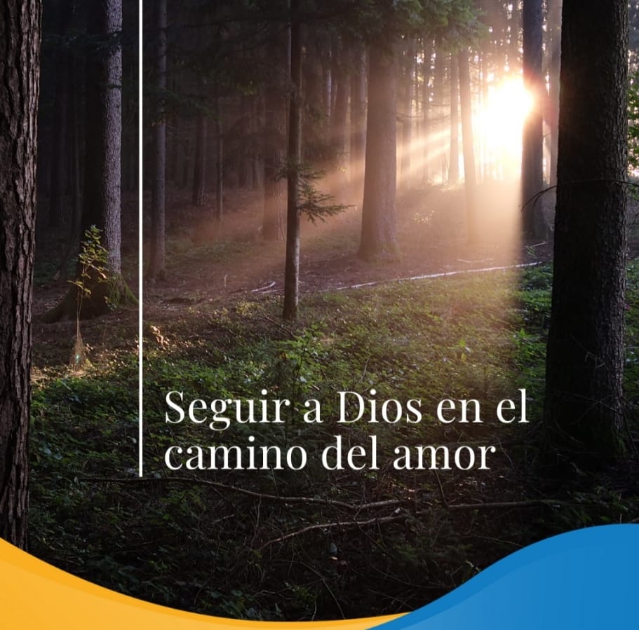 Pasapalabra | SEGUIR A DIOS EN EL CAMINO DEL AMOR