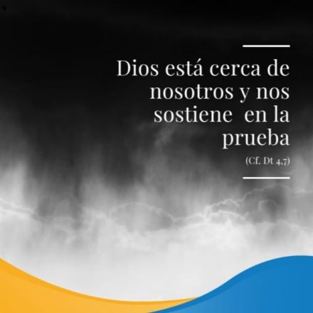 Pasapalabra | DIOS ESTÁ CERCA DE NOSOTROS Y NOS SOSTIENE EN LA PRUEBA (Cf. Dt 4,7)