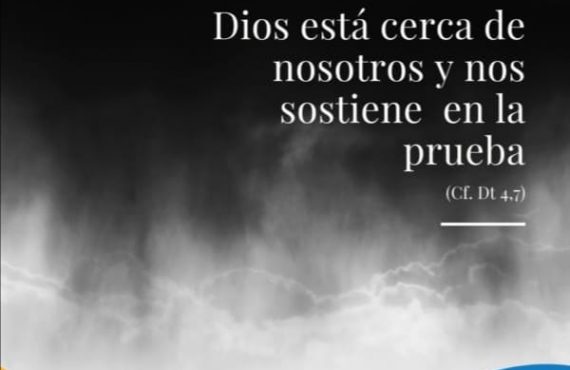 Pasapalabra | DIOS ESTÁ CERCA DE NOSOTROS Y NOS SOSTIENE EN LA PRUEBA (Cf. Dt 4,7)