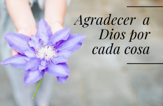 Pasapalabra | AGRADECER A DIOS POR CADA COSA.
