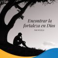 Pasapalabra | ENCONTRAR LA FORTALEZA EN DIOS (Sal 18 [17],3).