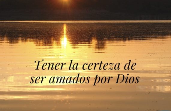 Pasapalabra | TENER LA CERTEZA DE SER AMADOS POR DIOS.