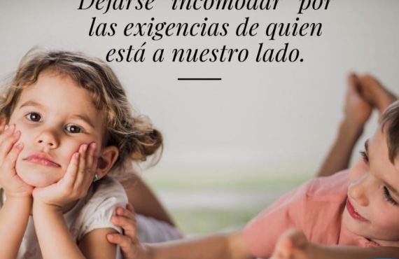 Pasapalabra | DEJARSE “INCOMODAR” POR LAS EXIGENCIAS DE QUIEN ESTÁ A NUESTRO LADO.