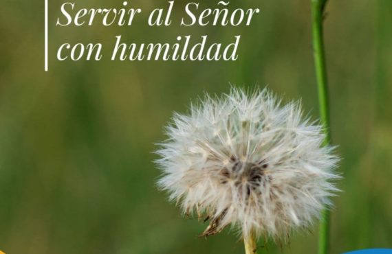 Pasapalabra | SERVIR AL SEÑOR CON HUMILDAD.