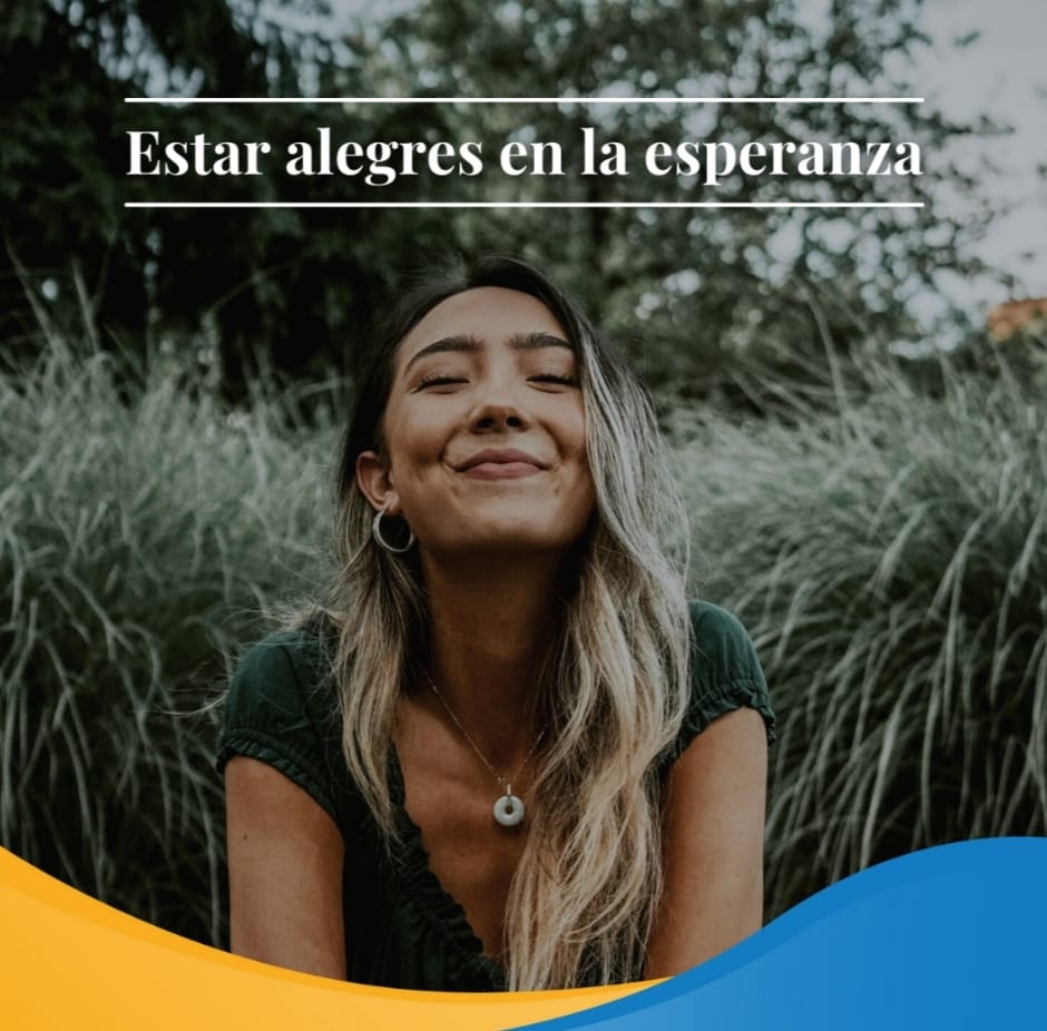 Pasapalabra | ESTAR ALEGRES EN LA ESPERANZA.