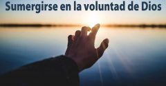Pasapalabra | SUMERGIRSE EN LA VOLUNTAD DE DIOS.