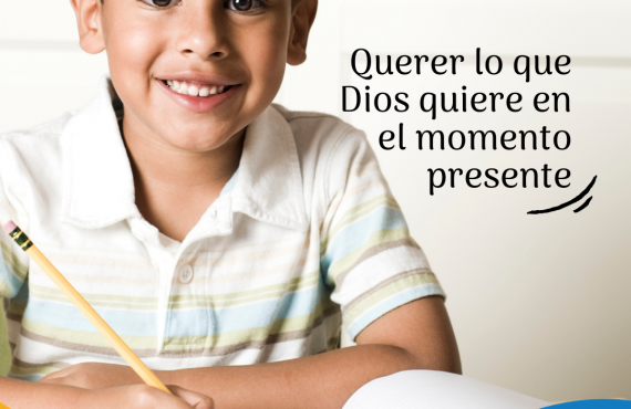 Pasapalabra | QUERER LO QUE DIOS QUIERE EN EL MOMENTO PRESENTE.