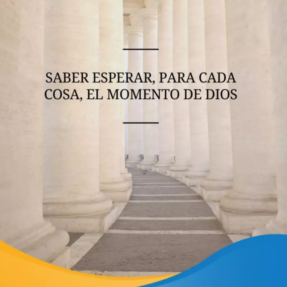 Pasapalabra | SABER ESPERAR, PARA CADA COSA, EL MOMENTO DE DIOS.