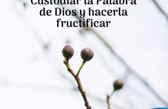 Pasapalabra | CUSTODIAR LA PALABRA DE DIOS Y HACERLA FRUCTIFICAR.