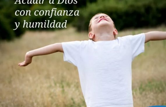 Pasapalabra | ACUDIR A DIOS CON CONFIANZA Y HUMILDAD