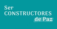 Pasapalabra | SER CONSTRUCTORES DE PAZ