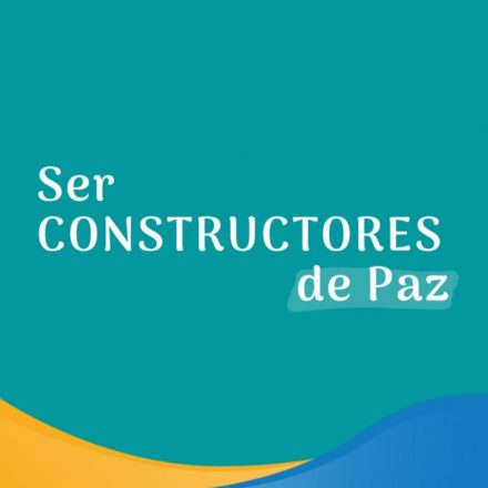 Pasapalabra | SER CONSTRUCTORES DE PAZ