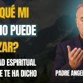 ATADURAS FAMILIARES: La ORACIÓN que LIBERA a Tus Hijos Adultos Sin Dirección | Padre Ángel Espinosa